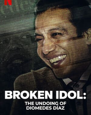 Broken Idol: The Undoing of Diomedes Diaz Soundtrack (2022)