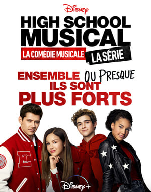 High School Musical: La Comédie Musicale – La Série Saison 3 Bande Sonore