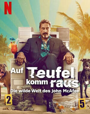 Auf Teufel Komm Raus: Die Wilde Welt Des John McAfee Soundtrack (2022)