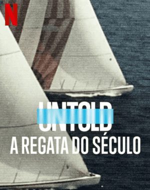 Untold: A Regata So Século Trilha Sonora (2022)