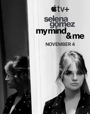 Selena Gomez: My Mind & Me Soundtrack (2022)