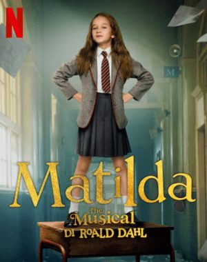 Matilda The Musical Di Roald Dahl Colonna Sonora (2022)