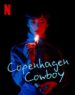 Copenhagen Cowboy Season 1 Soundtrack