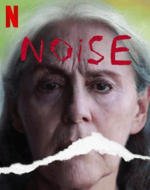 Noise (Ruido) Soundtrack (2023)