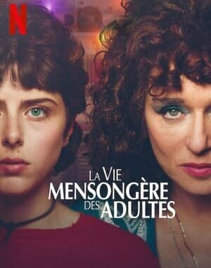 La Vie Mensongère des Adultes Saison 1 Bande Sonore