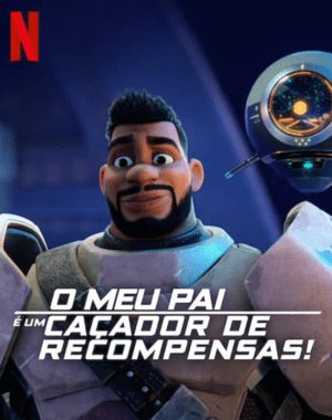 O Meu Pai é Um Caçador De Recompensas! Temporada 1 Trilha Sonora