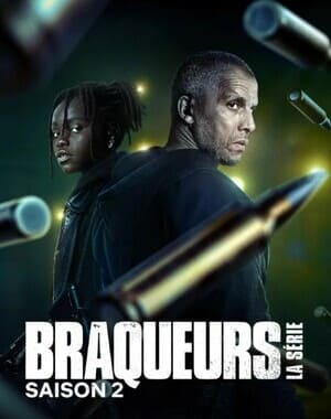 Braqueurs: La Série Saison 2 Bande Sonore