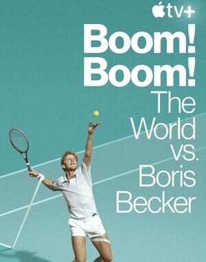 Boom! Boom!: The World vs. Boris Becker Season 1 Soundtrack