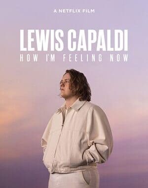 Lewis Capaldi: How I’m Feeling Now Colonna Sonora (2023)