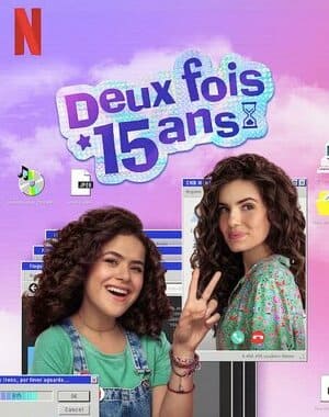 Deux Fois 15 Ans Saison 2 Bande Sonore