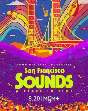San Francisco Sounds: A Place in Time Temporada 1 Trilha Sonora