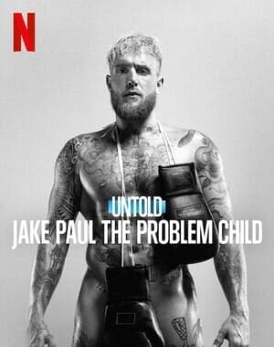 Untold: Jake Paul the Problem Child Soundtrack (2023)