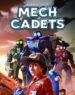 Mech Cadets シーズン1 サウンドトラック