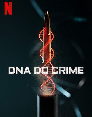 DNA DO CRIME Temporada 1 Trilha Sonora