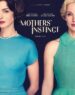 Mothers’ Instinct Bande Sonore (2024)